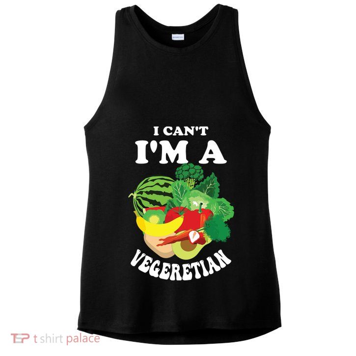Funny I Cant Im A Vegetarian Sayings Vegetable Graphic Ladies PosiCharge Tri-Blend Wicking Tank