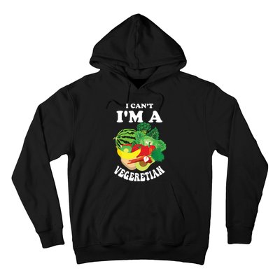 Funny I Cant Im A Vegetarian Sayings Vegetable Graphic Hoodie