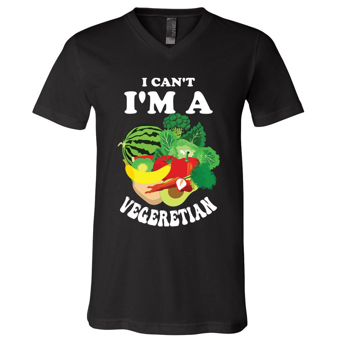 Funny I Cant Im A Vegetarian Sayings Vegetable Graphic V-Neck T-Shirt