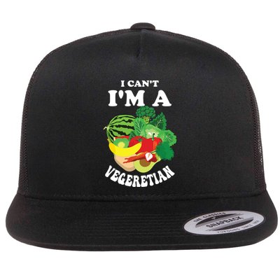 Funny I Cant Im A Vegetarian Sayings Vegetable Graphic Flat Bill Trucker Hat