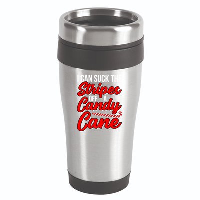 Funny I Can Suck The Stripes Off A Candy Cane Naughty Xmas Gift 16oz Travel Tumbler