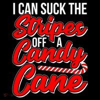 Funny I Can Suck The Stripes Off A Candy Cane Naughty Xmas Gift Cooling Performance Long Sleeve Crew
