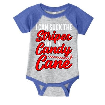 Funny I Can Suck The Stripes Off A Candy Cane Naughty Xmas Gift Infant Baby Jersey Bodysuit