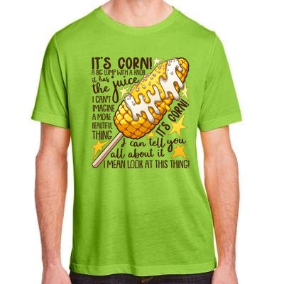 Funny It's Corn A Big Lump With A Knob Meme Adult ChromaSoft Performance T-Shirt