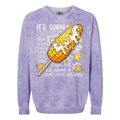 Funny It's Corn A Big Lump With A Knob Meme Colorblast Crewneck Sweatshirt