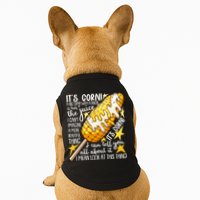 Funny It's Corn A Big Lump With A Knob Meme Doggie Tank