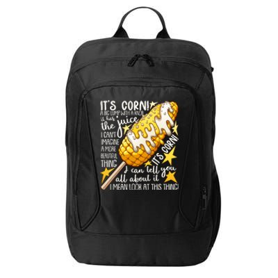 Funny It's Corn A Big Lump With A Knob Meme City Backpack