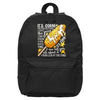 Funny It's Corn A Big Lump With A Knob Meme 16 in Basic Backpack