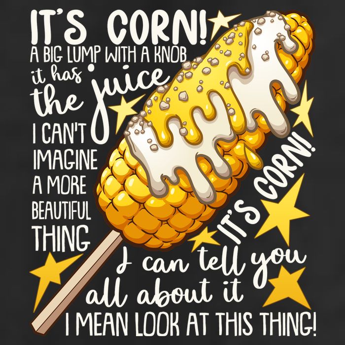 Funny It's Corn A Big Lump With A Knob Meme Tumbler