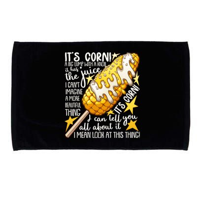 Funny It's Corn A Big Lump With A Knob Meme Microfiber Hand Towel