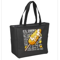 Funny It's Corn A Big Lump With A Knob Meme Zip Tote Bag