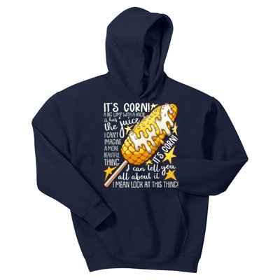 Funny It's Corn A Big Lump With A Knob Meme Kids Hoodie