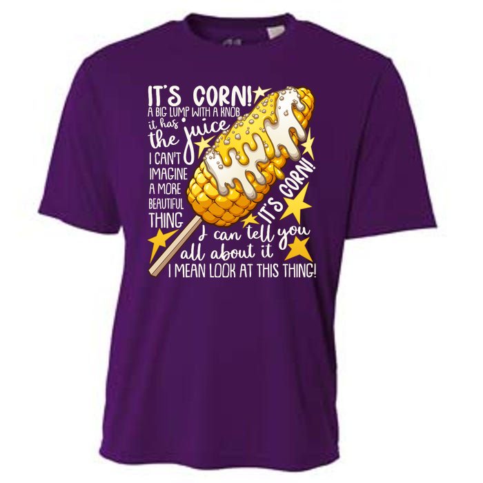 Funny It's Corn A Big Lump With A Knob Meme Cooling Performance Crew T-Shirt