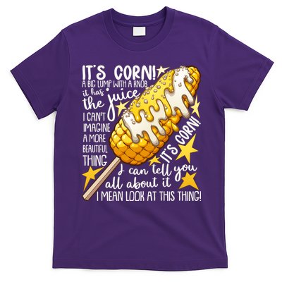 Funny It's Corn A Big Lump With A Knob Meme T-Shirt