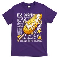 Funny It's Corn A Big Lump With A Knob Meme T-Shirt