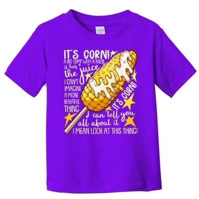 Funny It's Corn A Big Lump With A Knob Meme Toddler T-Shirt