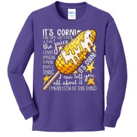 Funny It's Corn A Big Lump With A Knob Meme Kids Long Sleeve Shirt