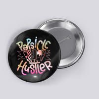 Funny Ice Cream Retro Popsicle Hustler Button