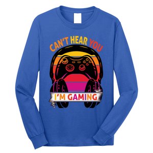 Funny I Cant Hear You I Am Gaming Valentine Xmas Bday Gift Long Sleeve Shirt