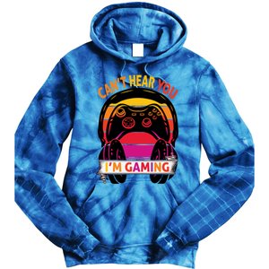 Funny I Cant Hear You I Am Gaming Valentine Xmas Bday Gift Tie Dye Hoodie