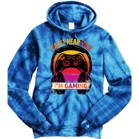 Funny I Cant Hear You I Am Gaming Valentine Xmas Bday Gift Tie Dye Hoodie