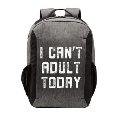 Funny I CanT Adult Responsibility Joke Witty Adulting Humor Vector Backpack