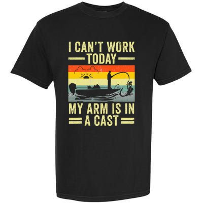 Fisherman I Can't Work Today My Arm Is in Cast Funny Fishing Garment-Dyed Heavyweight T-Shirt