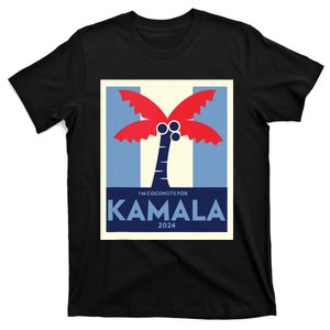 Funny Im Coconuts For Kamala Meme 2024 President Election T-Shirt