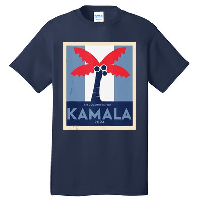 Funny IM Coconuts For Kamala Meme 2024 President Election Tall T-Shirt