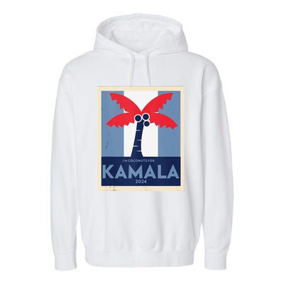 Funny IM Coconuts For Kamala Meme 2024 President Election Garment-Dyed Fleece Hoodie