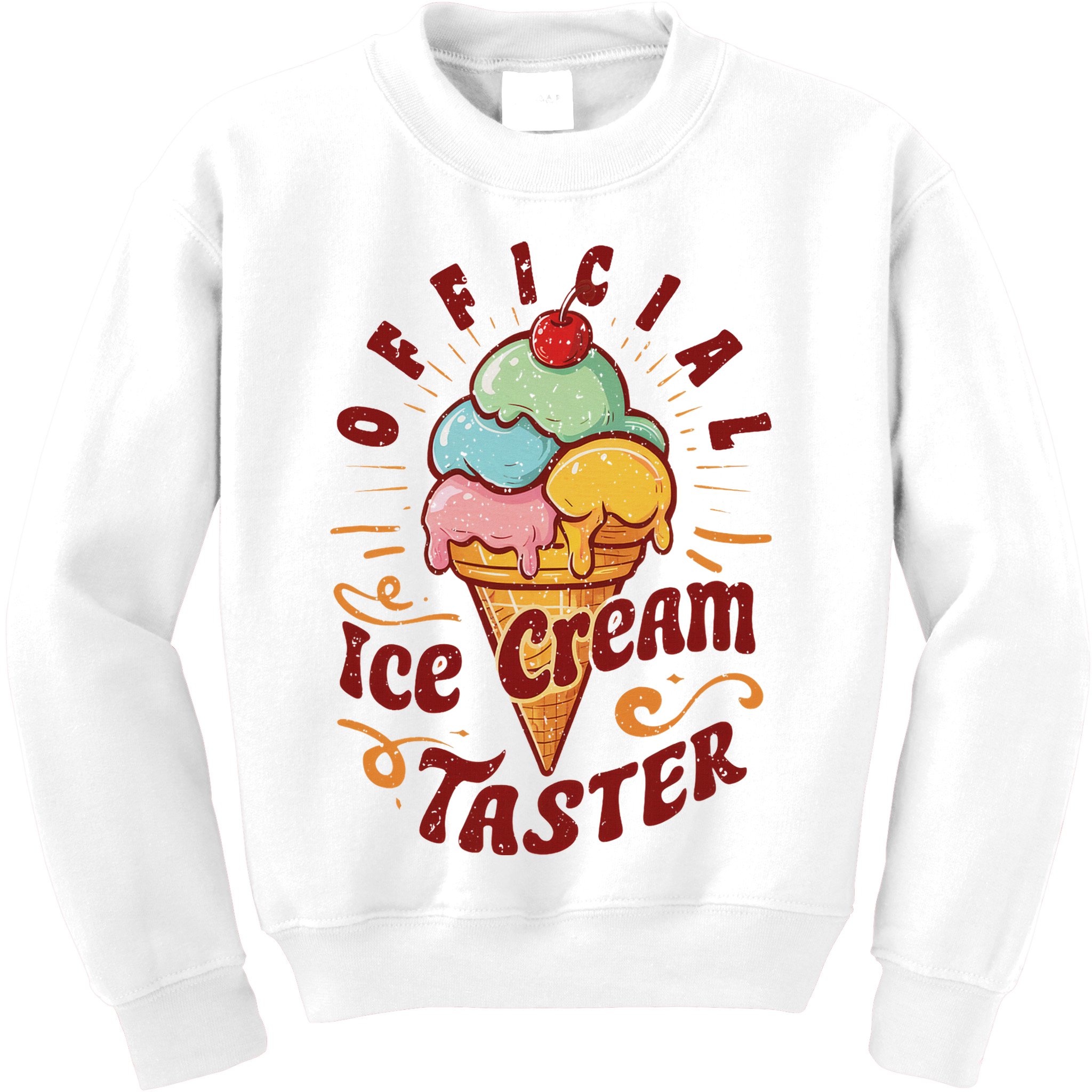 Funny Ice Cream Taster Adult Kids Sweatshirt