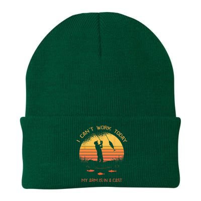 Fisherman I Cant Work Today My Arm In A Cast Funny Fishing Knit Cap Winter Beanie