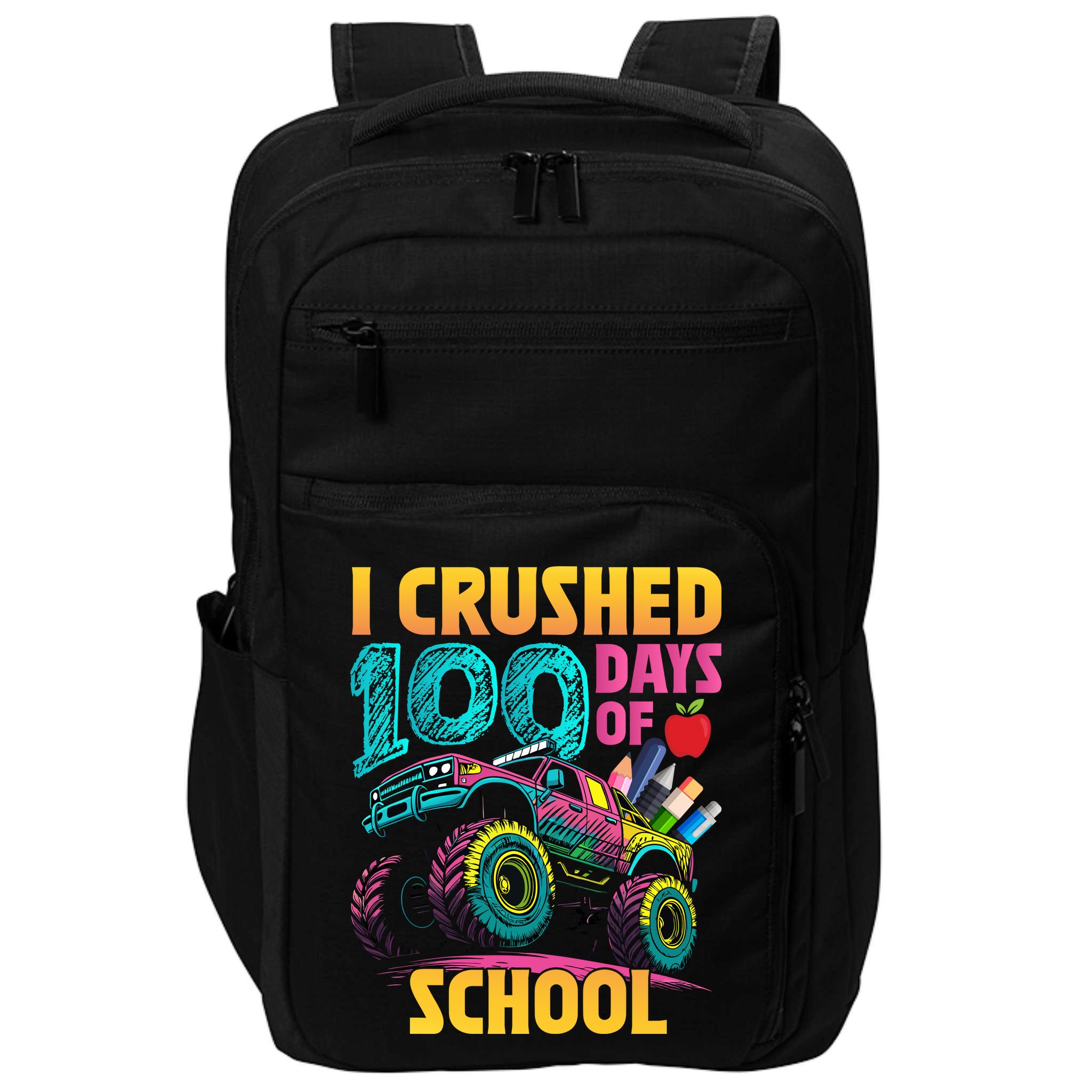 Funny I Crushed 100 Days Of School Monster Truck Impact Tech Backpack
