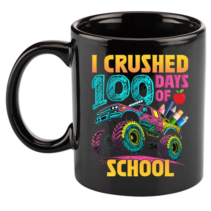 Funny I Crushed 100 Days Of School Monster Truck 11oz C Handle Ceramic Mug