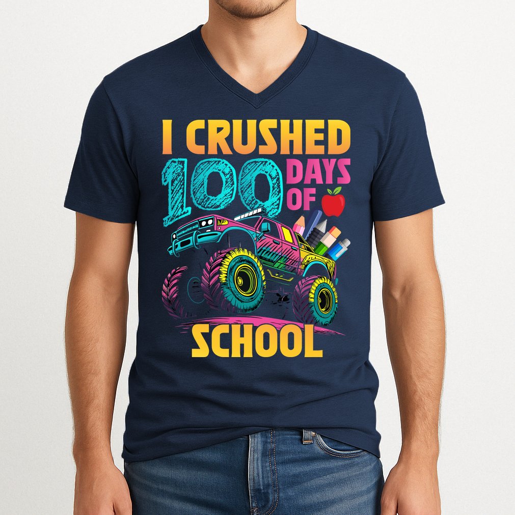 Funny I Crushed 100 Days Of School Monster Truck V-Neck T-Shirt