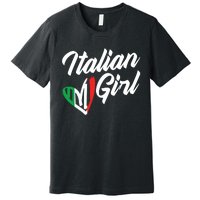 Funny Italy Culture Italian Roots Cute Italian Girl Premium T-Shirt