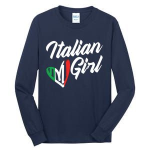 Funny Italy Culture Italian Roots Cute Italian Girl Tall Long Sleeve T-Shirt