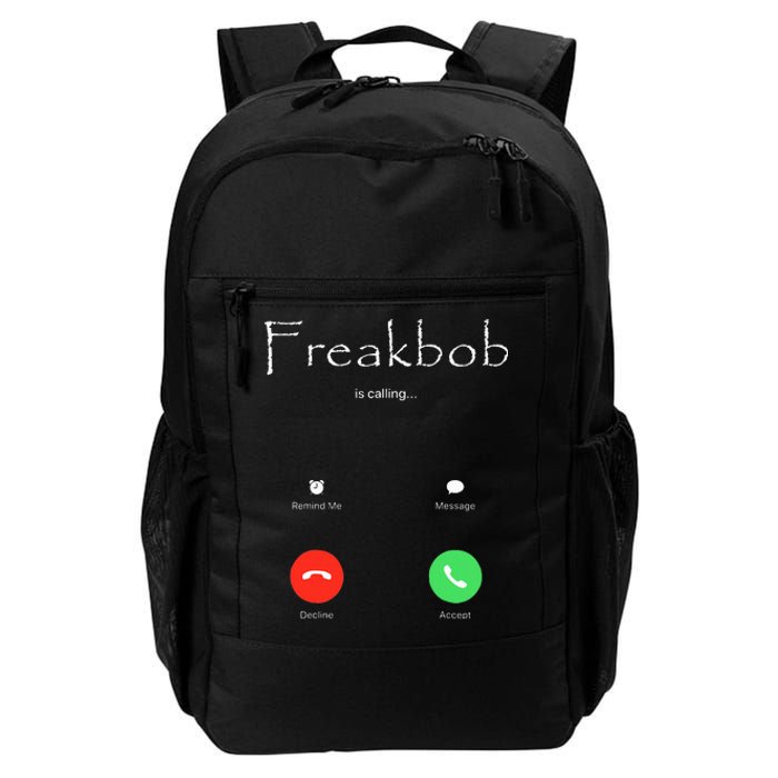 Freakbob Is Calling Freakabob Is Calling Daily Commute Backpack