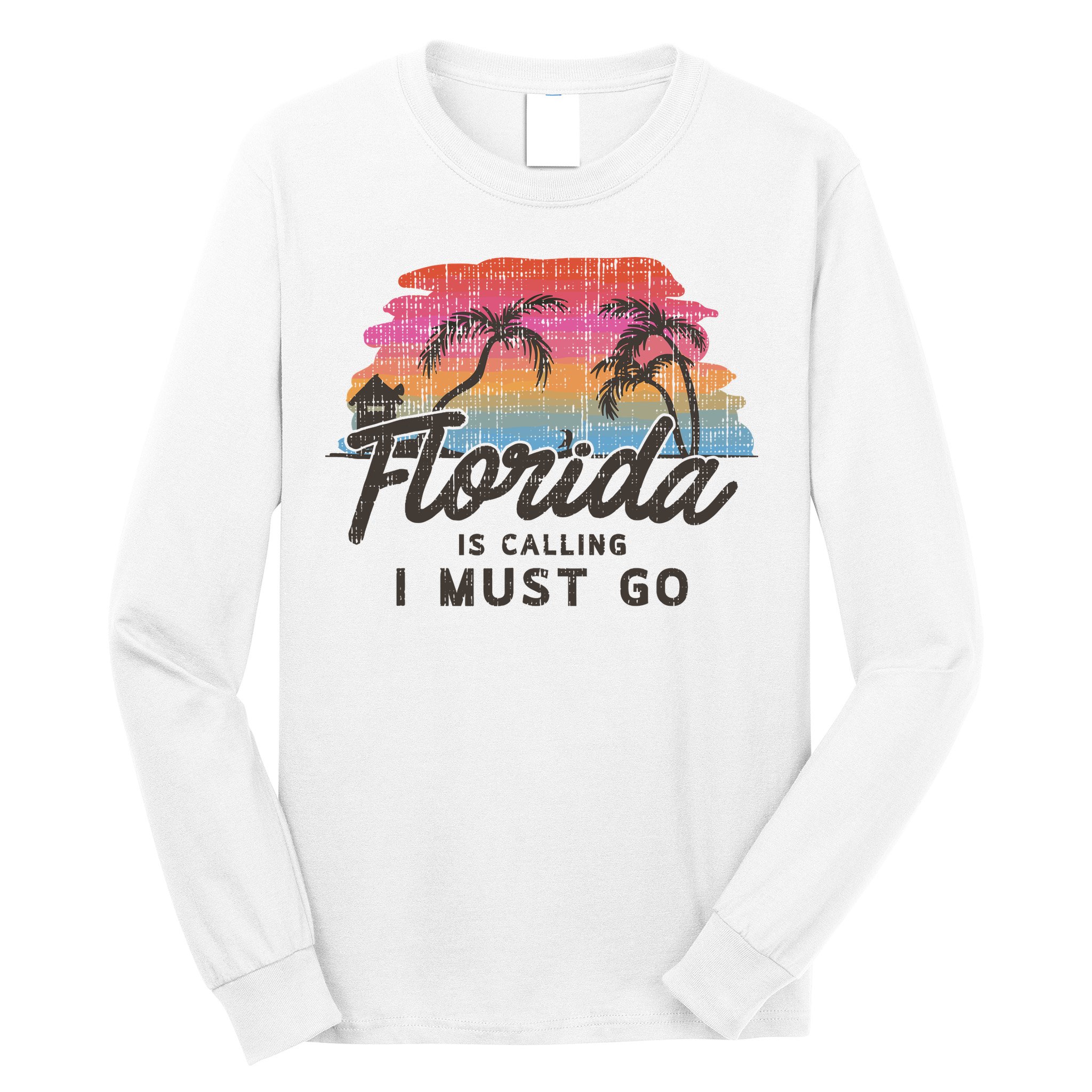 Florida Is Calling I Must Go Summer Vacation Gift Long Sleeve Shirt