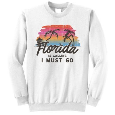 Florida Is Calling I Must Go Summer Vacation Gift Sweatshirt