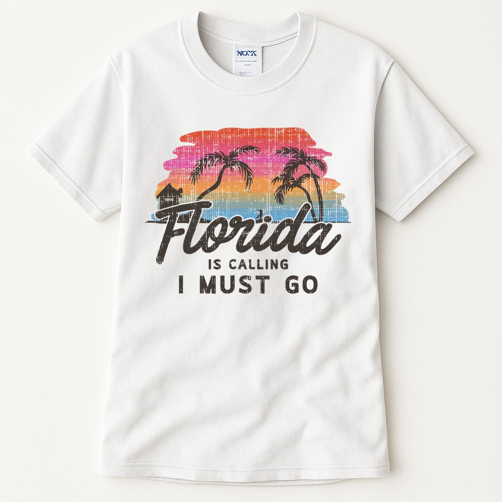 Florida Is Calling I Must Go Summer Vacation Gift Tall T-Shirt