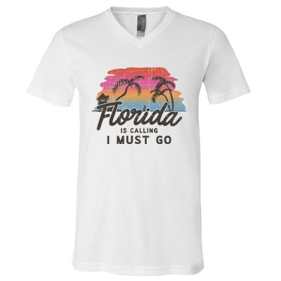 Florida Is Calling I Must Go Summer Vacation Gift V-Neck T-Shirt