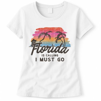 Florida Is Calling I Must Go Summer Vacation Gift Womens T-Shirt