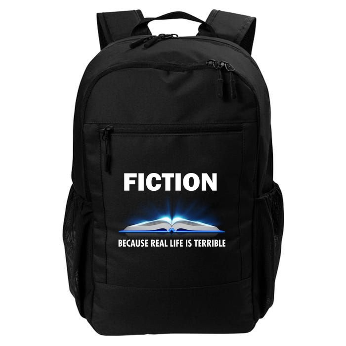 Fiction Because Real Life Is Terrible Backpack