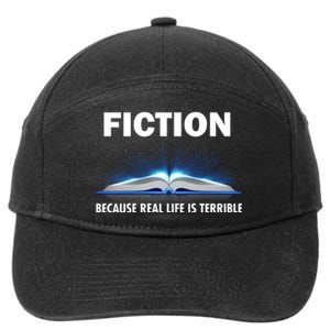 Fiction Because Real Life Is Terrible 7-Panel Snapback Hat