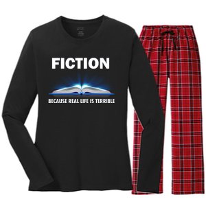 Fiction Because Real Life Is Terrible Women's Long Sleeve Flannel Pajama Set 