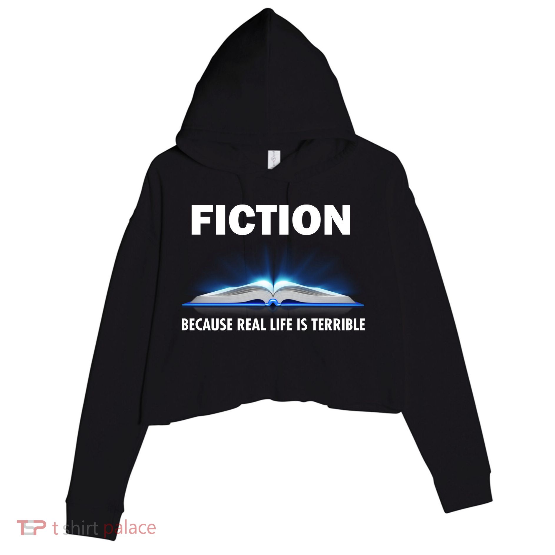 Fiction Because Real Life Is Terrible Crop Fleece Hoodie