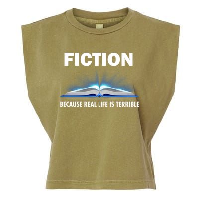 Fiction Because Real Life Is Terrible Garment-Dyed Women's Muscle Tee