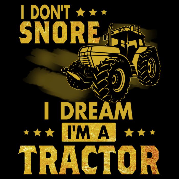 Funny I Dont Snore I Dream Im A Tractor Tee For Dad Fun Tractor Gift Backpack