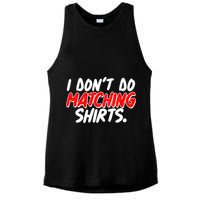 Funny I Don't Do Matchong Shirts Ladies PosiCharge Tri-Blend Wicking Tank